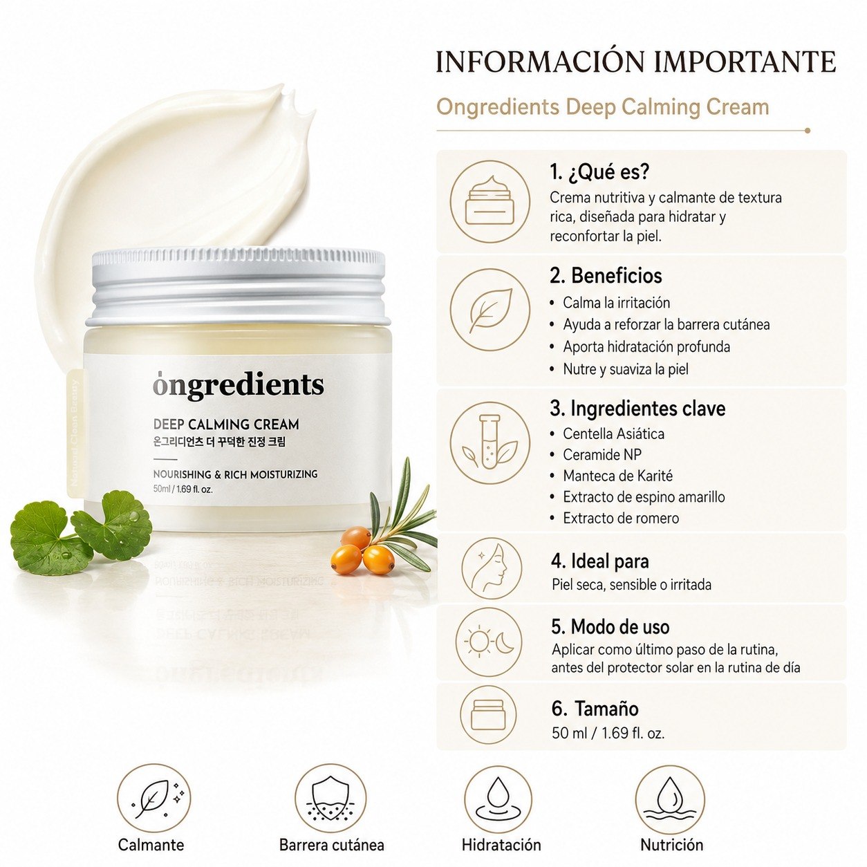 ONGREDIENTS DEEP CALMING CREAM